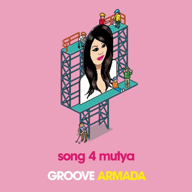 Album cover art for "Song 4 Mutya (Out Of Control)" by Groove Armada & Mutya Buena