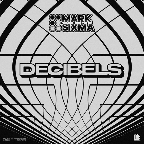 Decibels by Mark Sixma