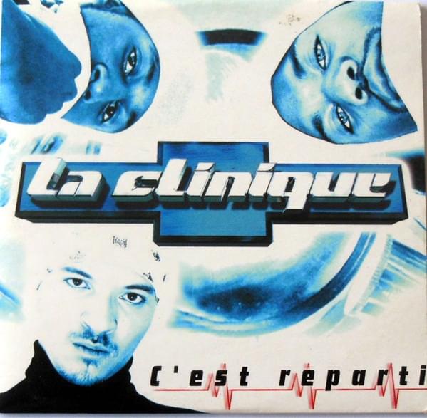 C’est reparti by La Clinique