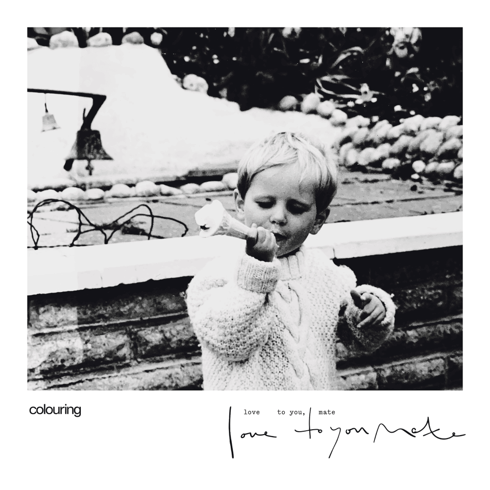 Album cover art for "Love To You, Mate" by Colouring