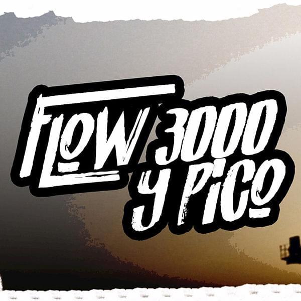 Album cover art for "Flow 3000 Y Pico" by Al2 El Aldeano