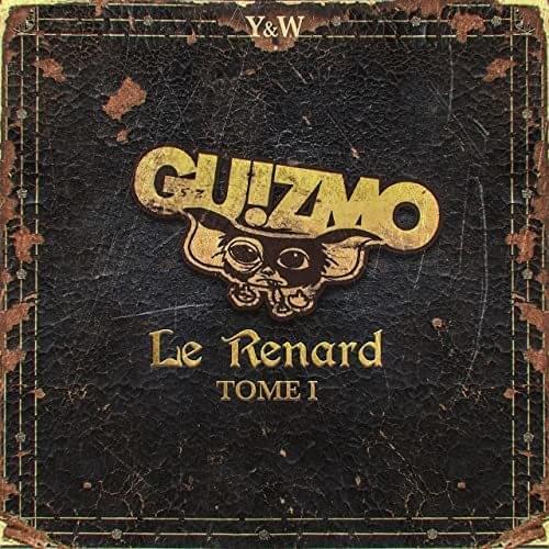 Album cover art for "Le renard - Tome #1" by Guizmo