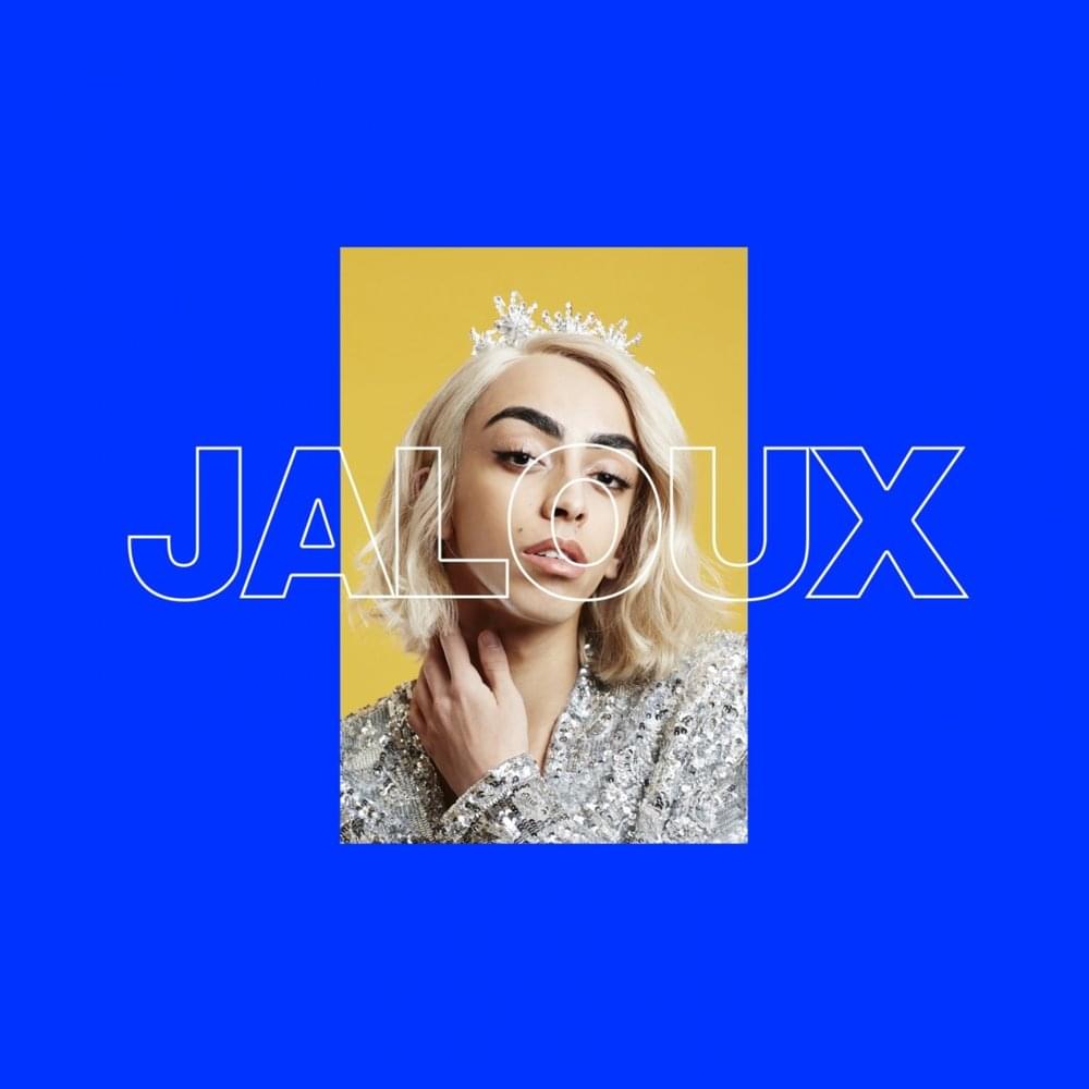 Jaloux by Bilal Hassani