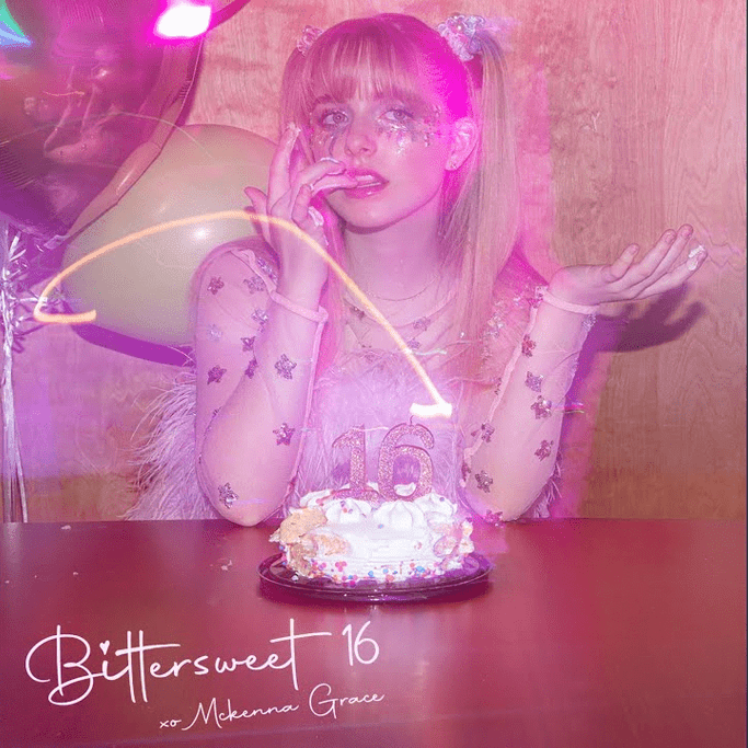 Bittersweet 16 by Mckenna Grace