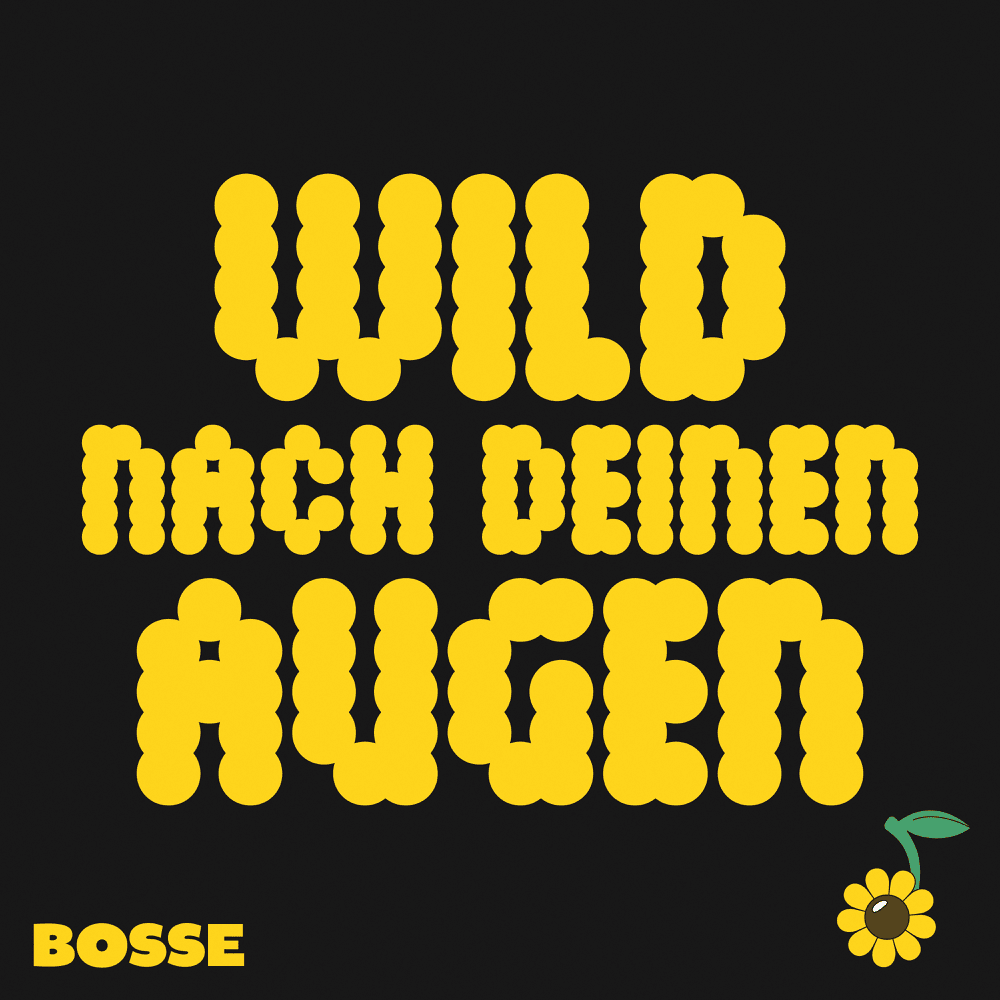Album cover art for "Wild nach deinen Augen" by Bosse