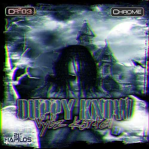 Album cover art for "Duppy Know" by Vybz Kartel