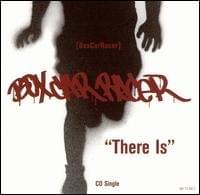 Album cover art for "There Is" by Box Car Racer