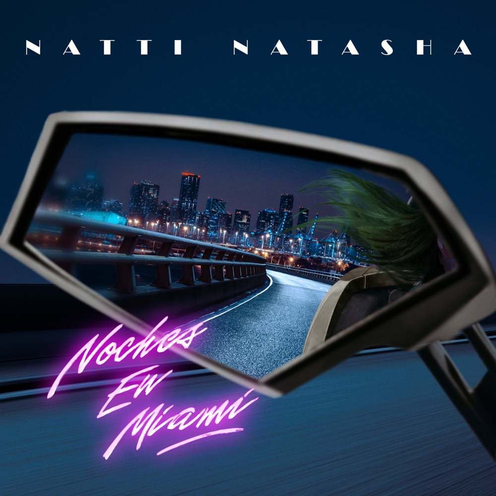 Album cover art for "Noches en Miami" by NATTI NATASHA