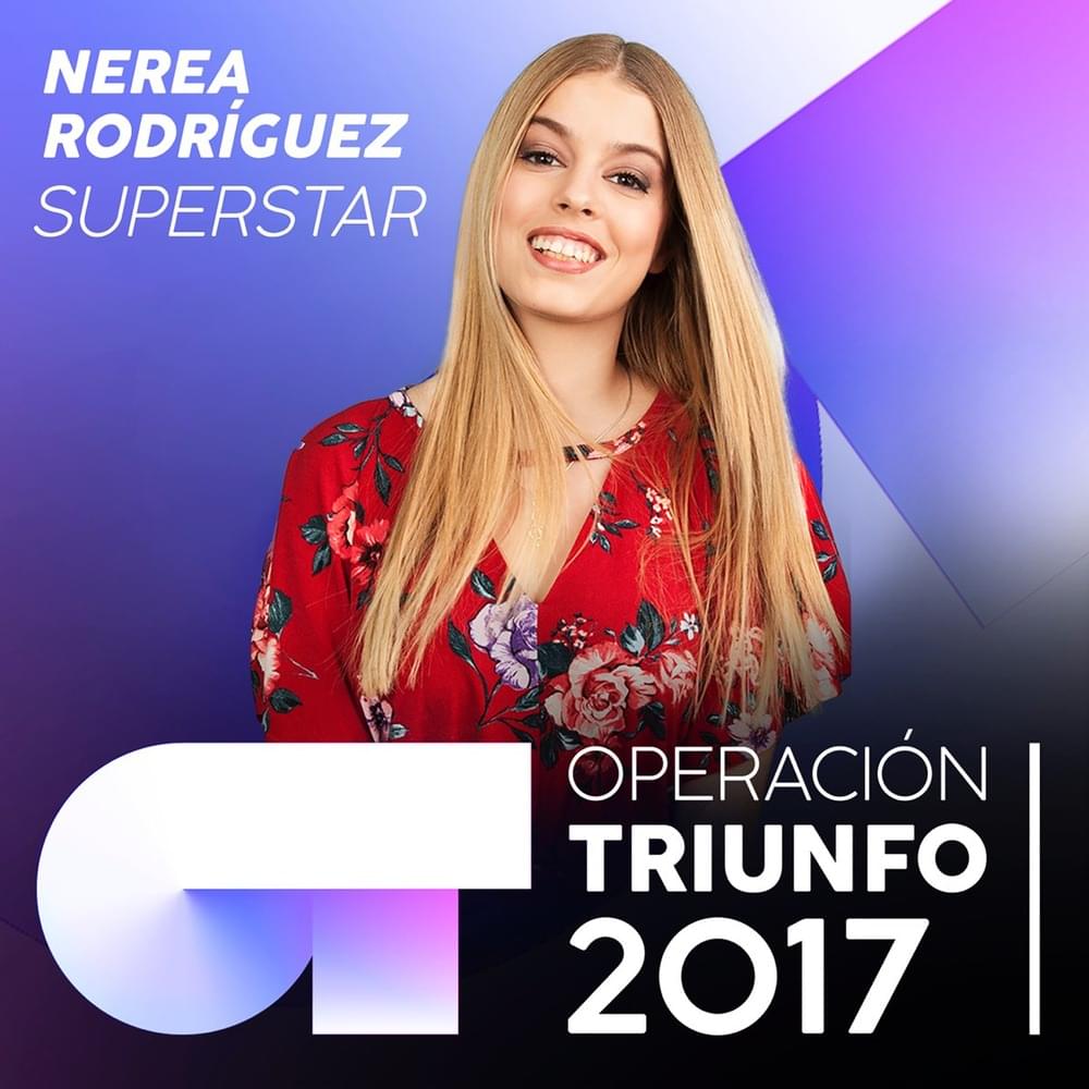 Album cover art for "Superstar" by Operación Triunfo 2017 & Nerea Rodríguez