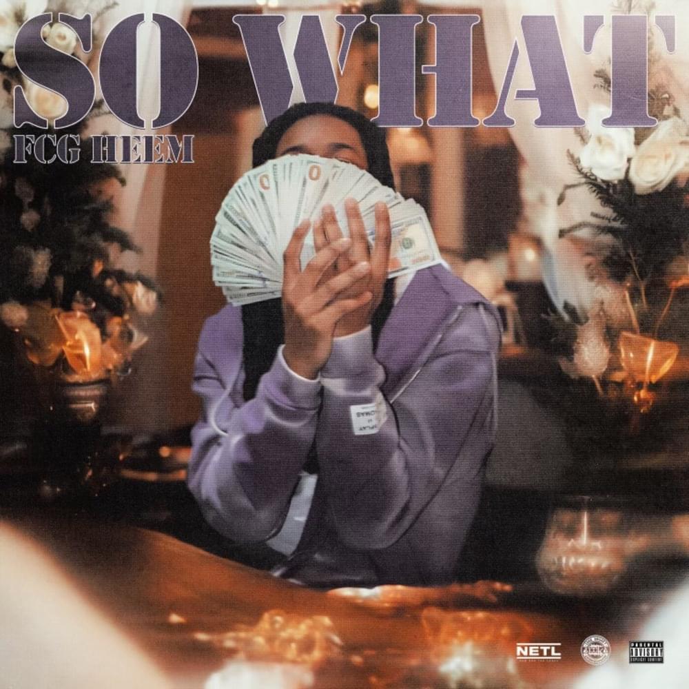 Album cover art for "So What" by FCG Heem
