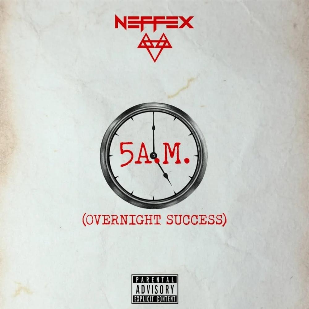 Album cover art for "5AM (Overnight Success)" by NEFFEX
