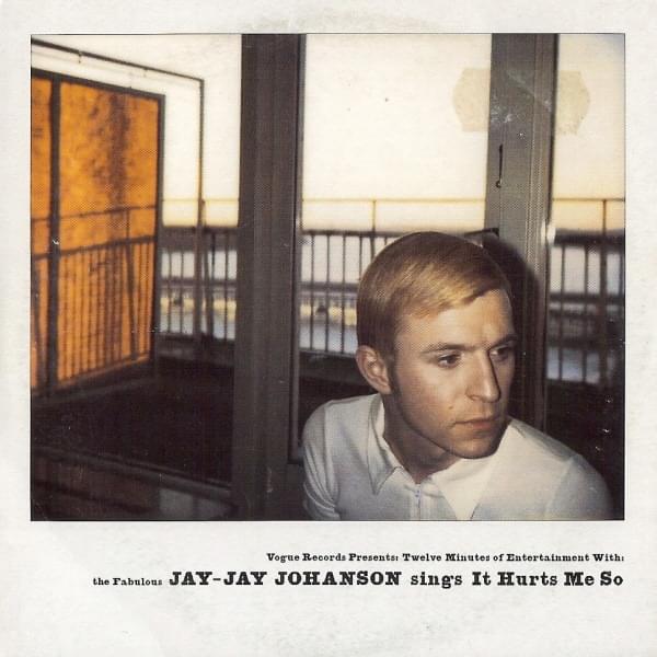 Album cover art for "It hurts me so" by Jay-Jay Johanson