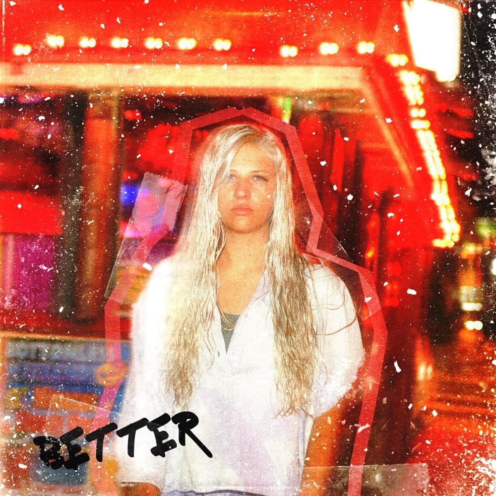 ​better by kennedi