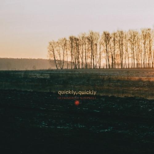 Getsomerest/sleepwell by quickly, quickly