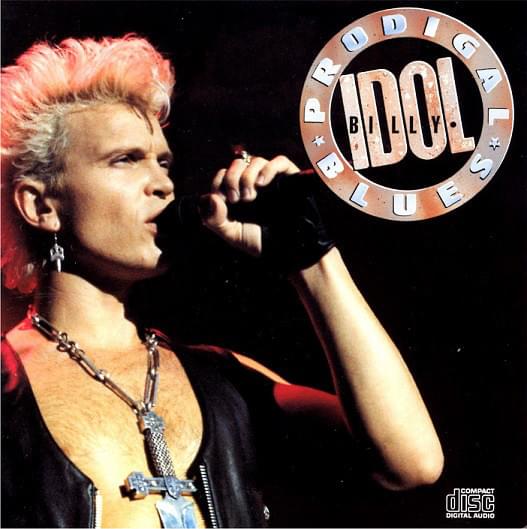 Album cover art for "Prodigal Blues" by Billy Idol