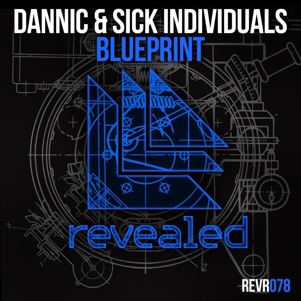 Blueprint by Dannic