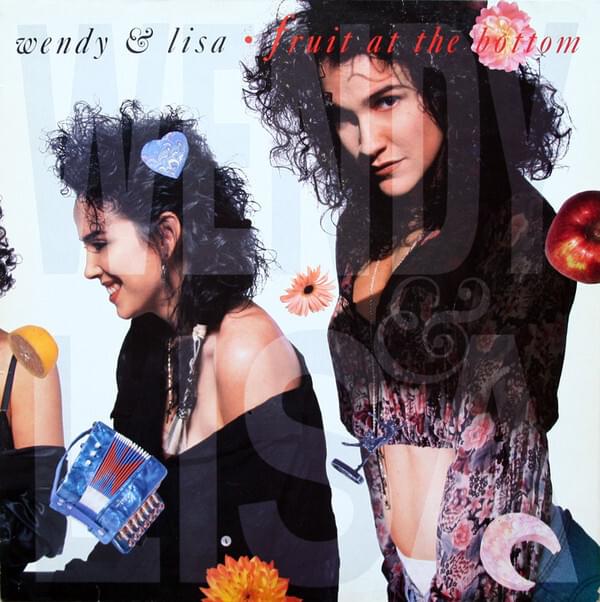 From Now On (We’re One) by Wendy & Lisa