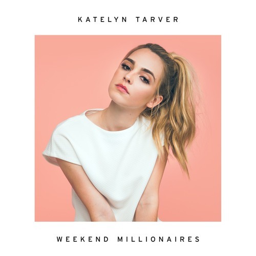 Weekend Millionaires by Katelyn Tarver