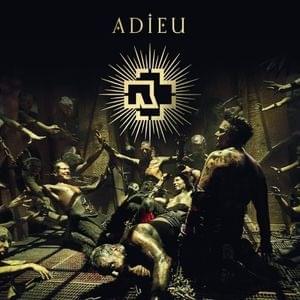 Album cover art for "Adieu (RMX by Richard Z. Kruspe)" by Rammstein
