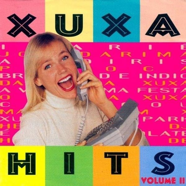 Cover image for Xuxa Hits: Volume 2