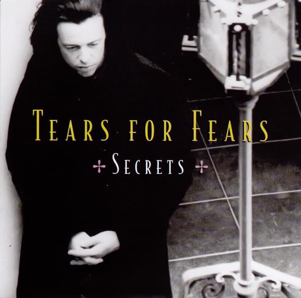 Album cover art for "Secrets" by Tears for Fears