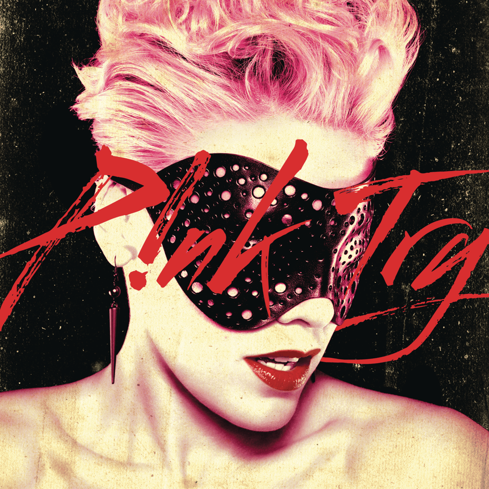 Try by P!nk