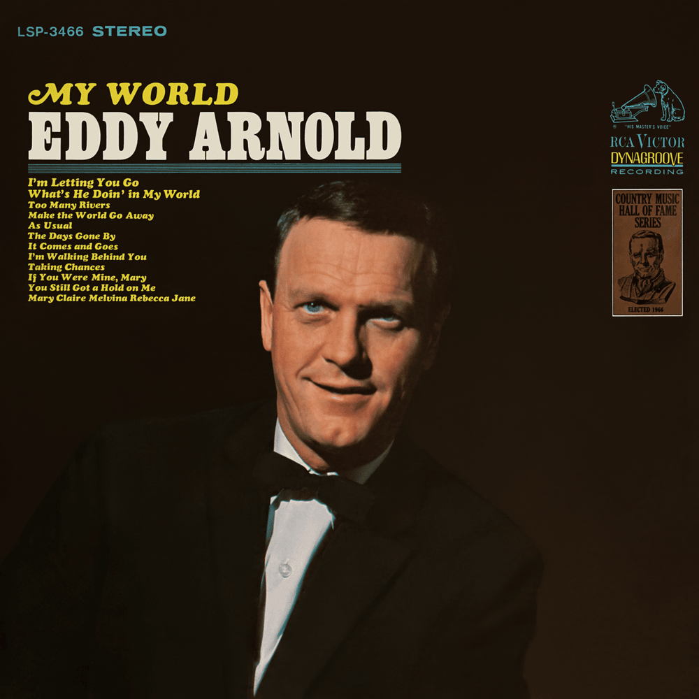 Make the World Go Away by Eddy Arnold