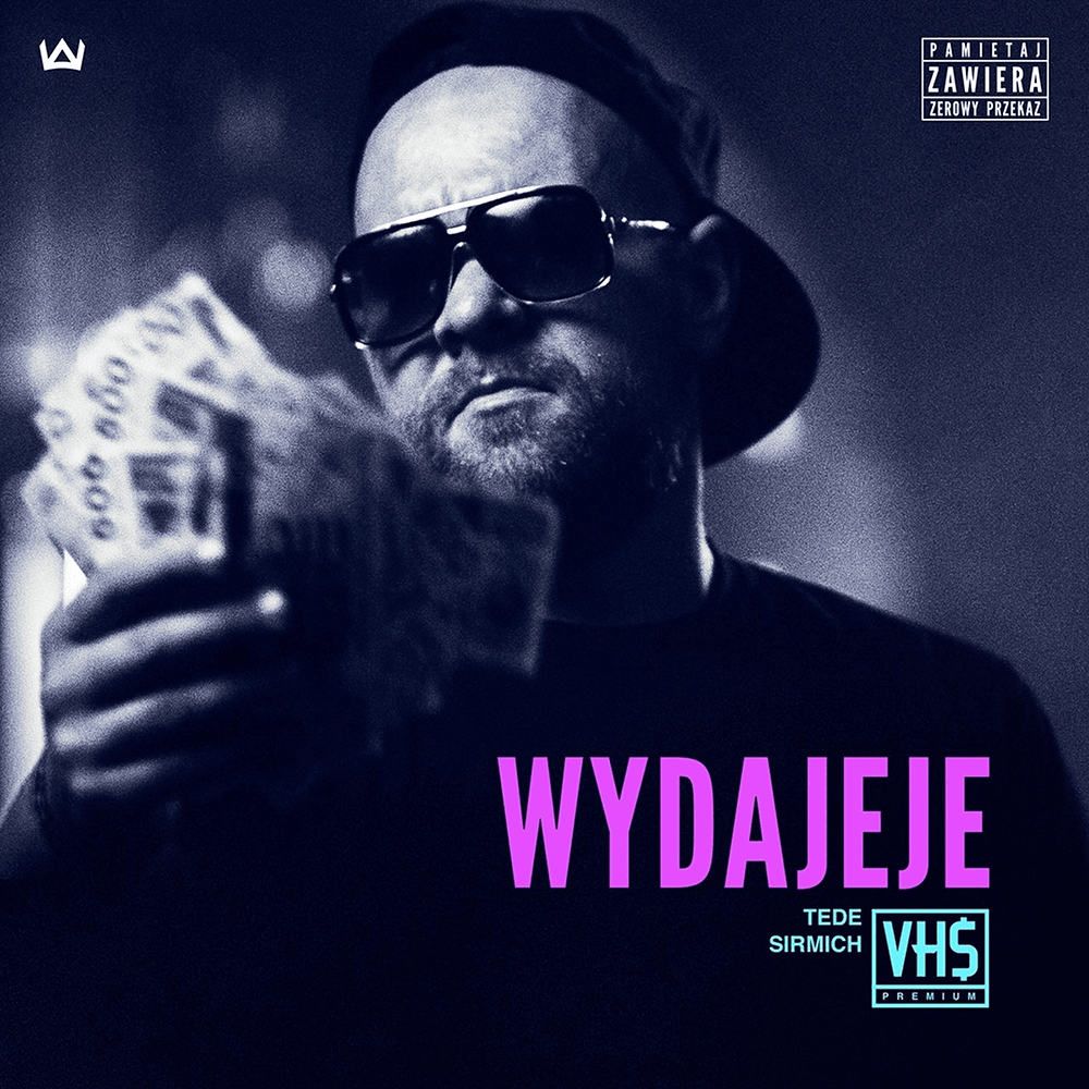 Album cover art for "Wydajeje" by Tede