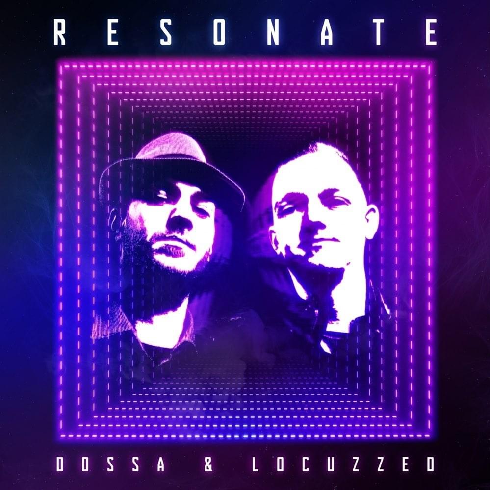 Blinded by Dossa & Locuzzed