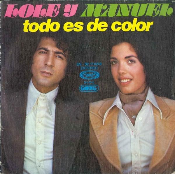 Todo es de color by Lole Y Manuel