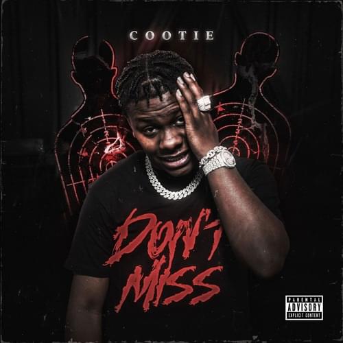 Album cover art for "Don’t Miss (Nah Nah)" by Cootie