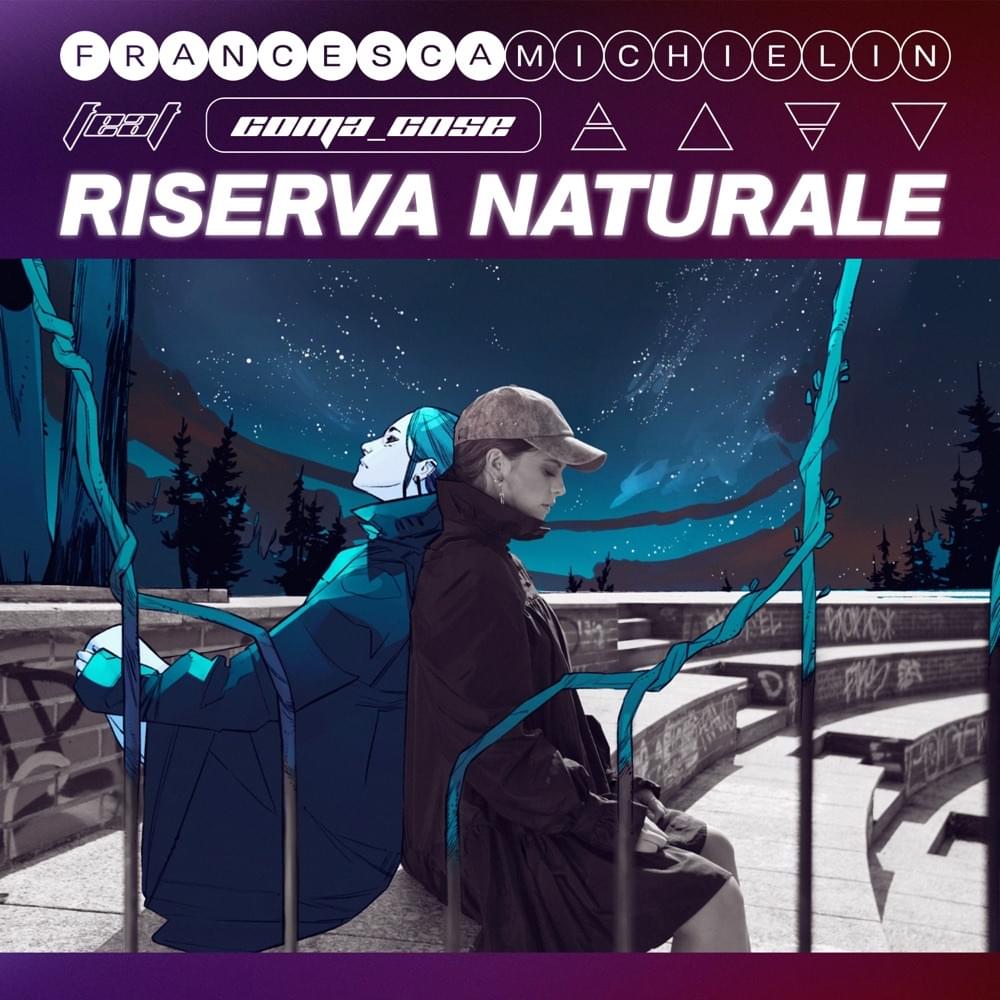 Album cover art for "RISERVA NATURALE" by Francesca Michielin & Coma_Cose