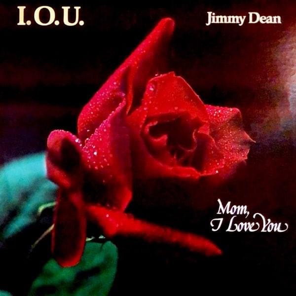 I.O.U. by Jimmy Dean