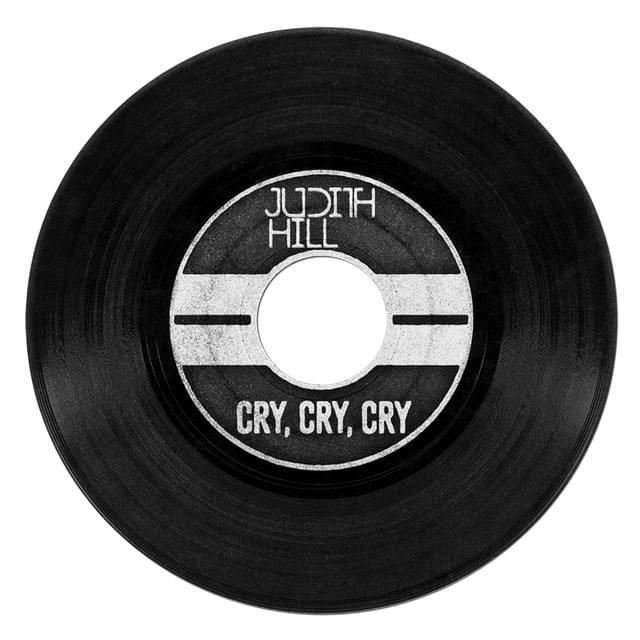 Album cover art for "Cry, Cry, Cry" by Judith Hill