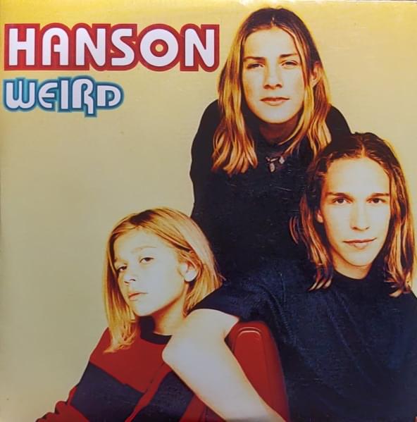 Album cover art for "Weird" by HANSON