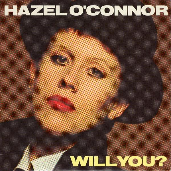Album cover art for "Will You?" by Hazel O’Connor
