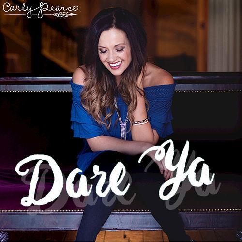 Album cover art for "Dare Ya" by Carly Pearce