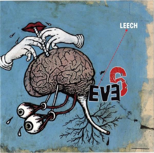 Album cover art for "Leech" by Eve 6