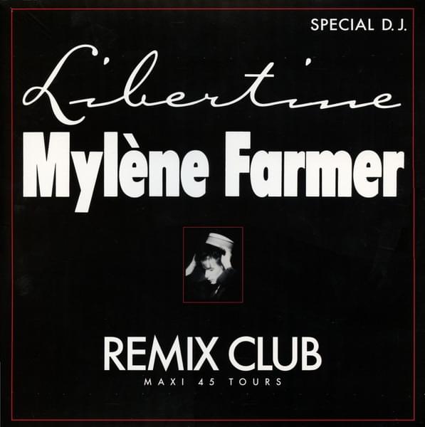 Album cover art for "Libertine (Remix Spécial Club)" by Mylène Farmer