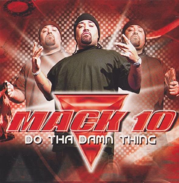 Album cover art for "Do the Damn Thang" by Mack 10