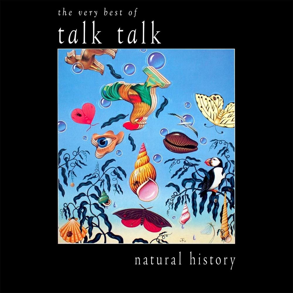 Cover image for Natural History: The Very Best of Talk Talk