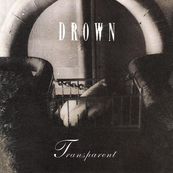 Album cover art for "Embrace" by Drown