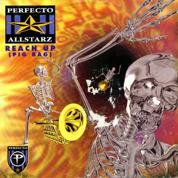 Album cover art for "Reach Up (Papa’s Got a Brand New Pig Bag)" by Perfecto Allstarz