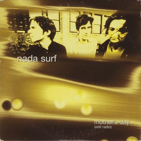 Album cover art for "Mother’s Day" by Nada Surf