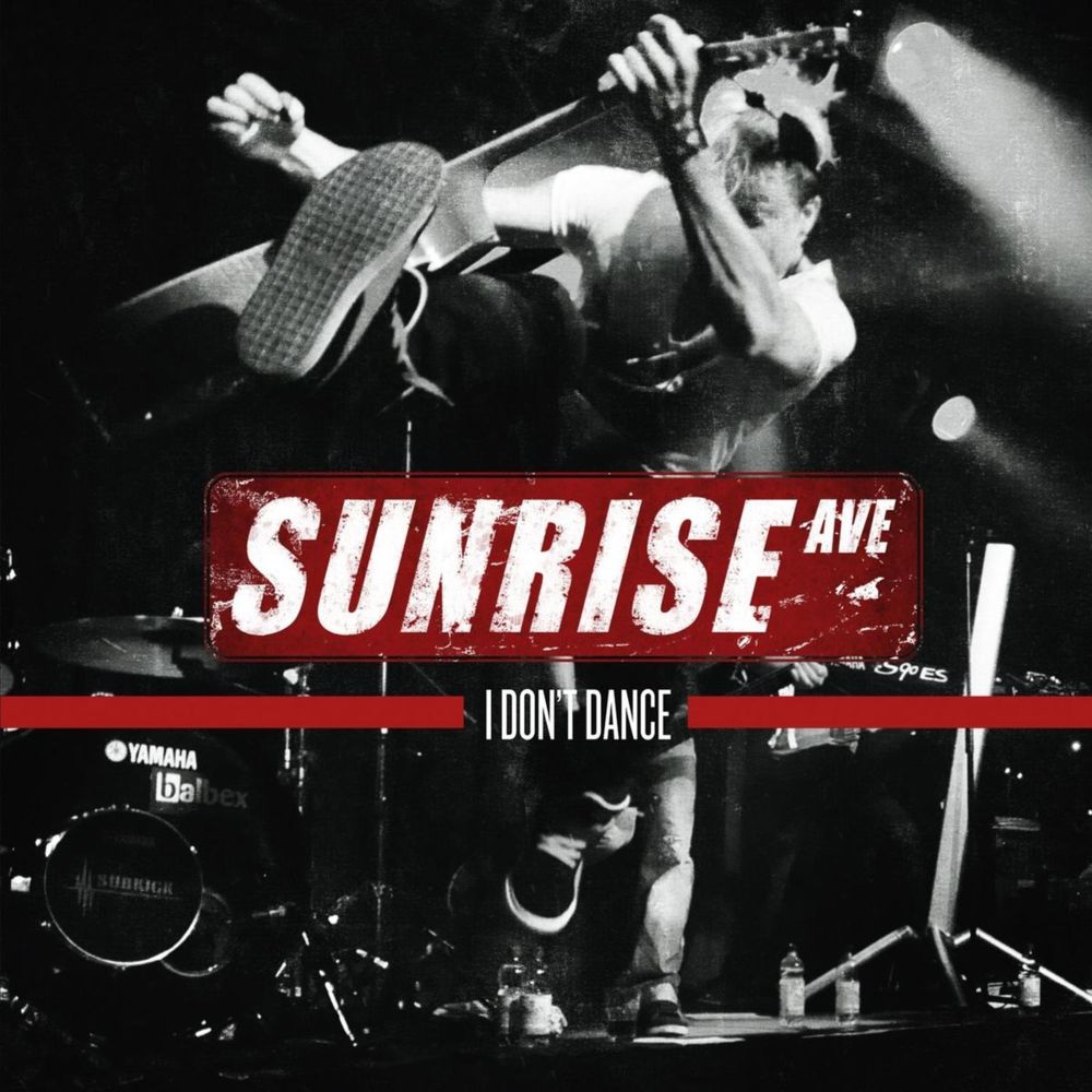Album cover art for "I Don’t Dance" by Sunrise Avenue