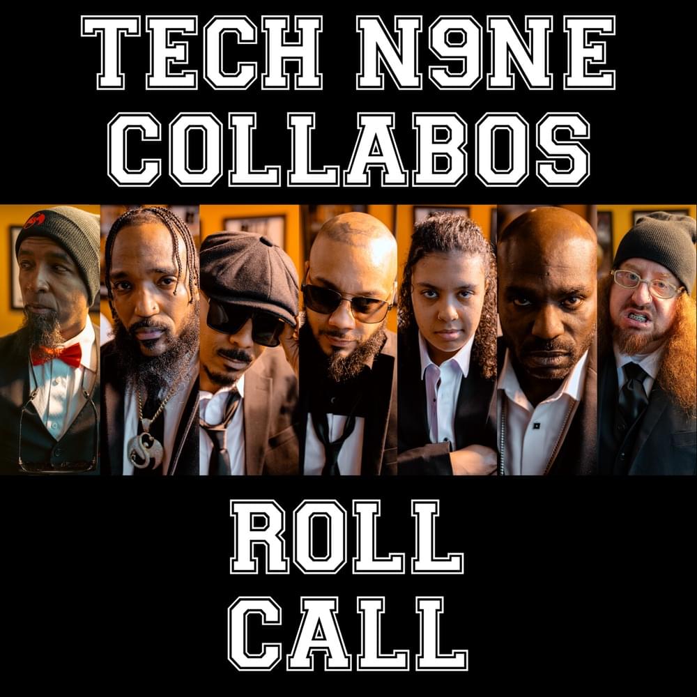 Album cover art for "Roll Call" by Tech N9ne & King Iso & Joey Cool & JL & Lex Bratcher & Rittz & X-Raided