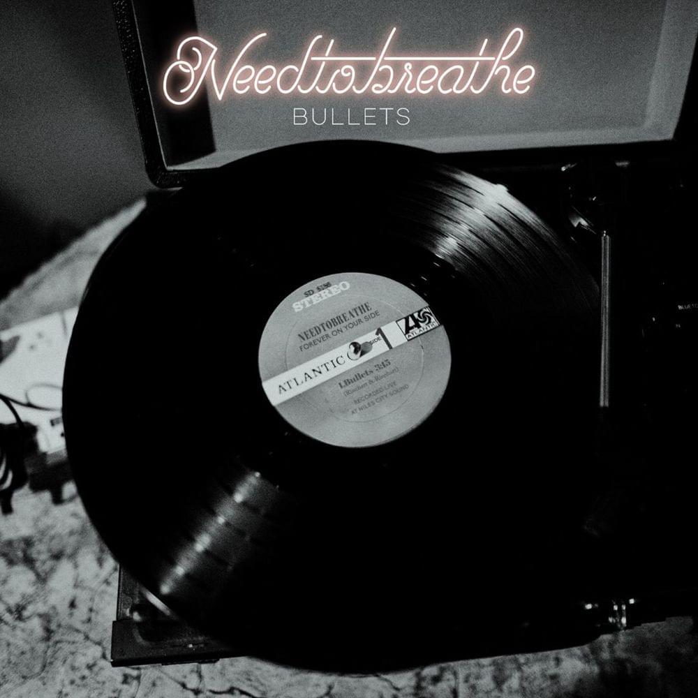 Album cover art for "Bullets" by NEEDTOBREATHE