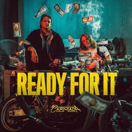 Album cover art for "Ready For It" by Carmada & Tribes