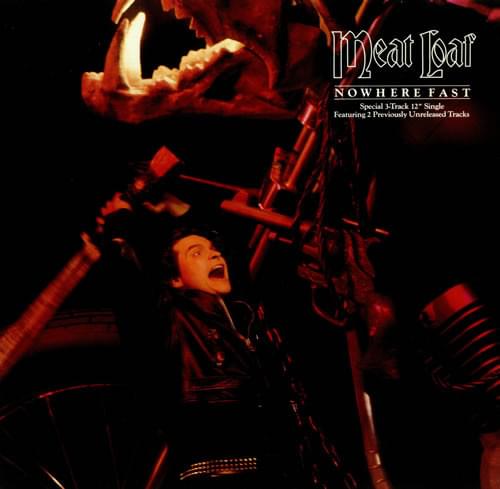 Album cover art for "Nowhere Fast" by Meat Loaf