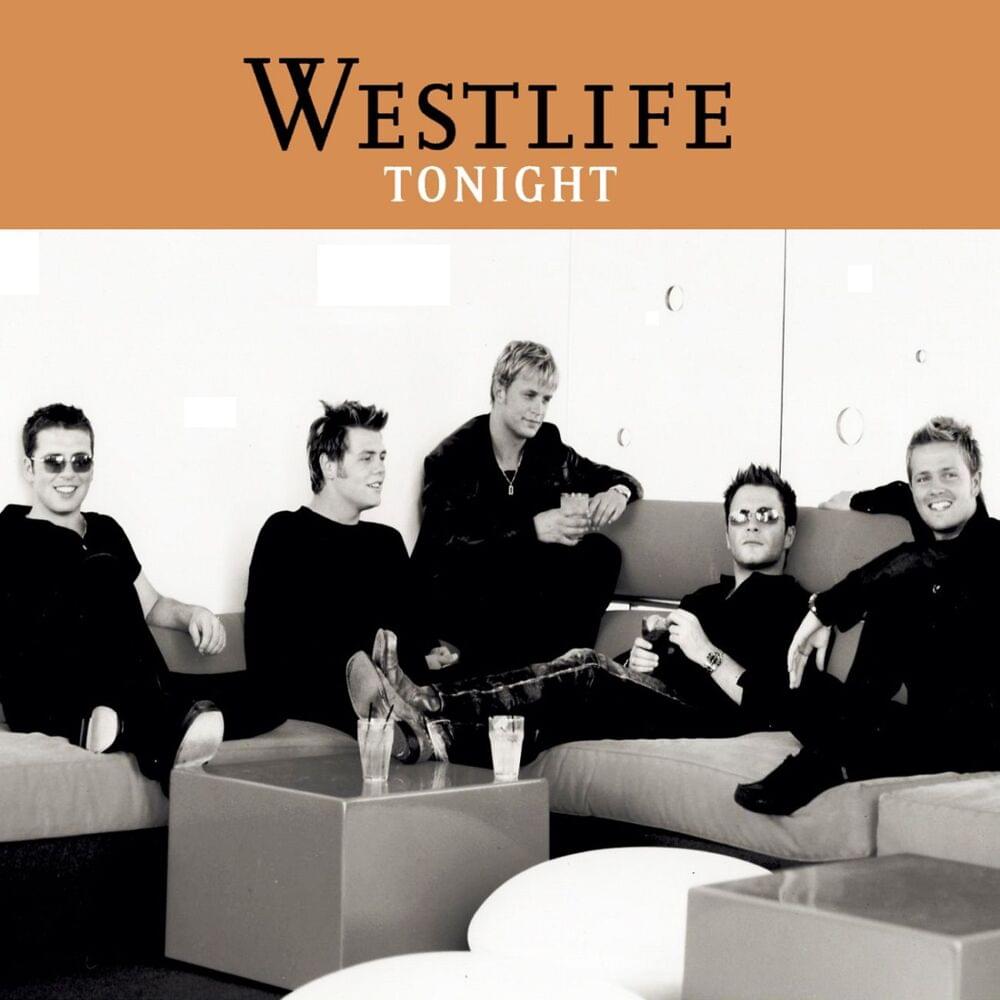 Album cover art for "Tonight" by Westlife